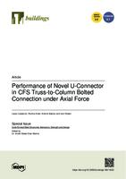 Performance of Novel U-Connector in CFS Truss-to-Column Bolted Connection under Axial Force